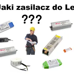 Zasilacze LED o mocy 4W, ile to wat? Majster z planami szuka odpowiedniego zasilacza do oświetlenia LED.