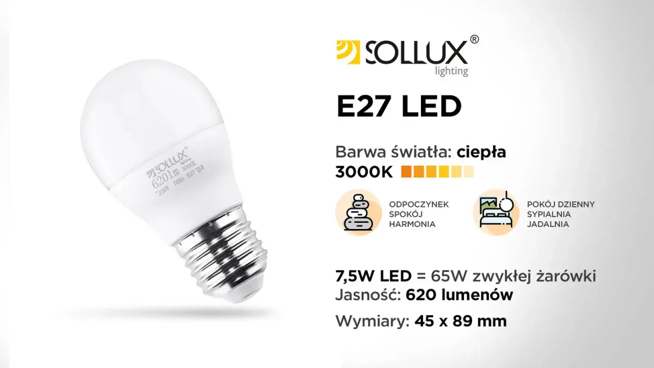Żarówka LED Sollux E27 o ciepłej barwie 3000K, 7,5W, 620lm. Dowiedz się, jak działa żarówka, która tworzy atmosferę spokoju.